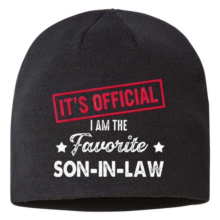 It's O.fficial I'm The Favorite SonInLaw  Sustainable Beanie