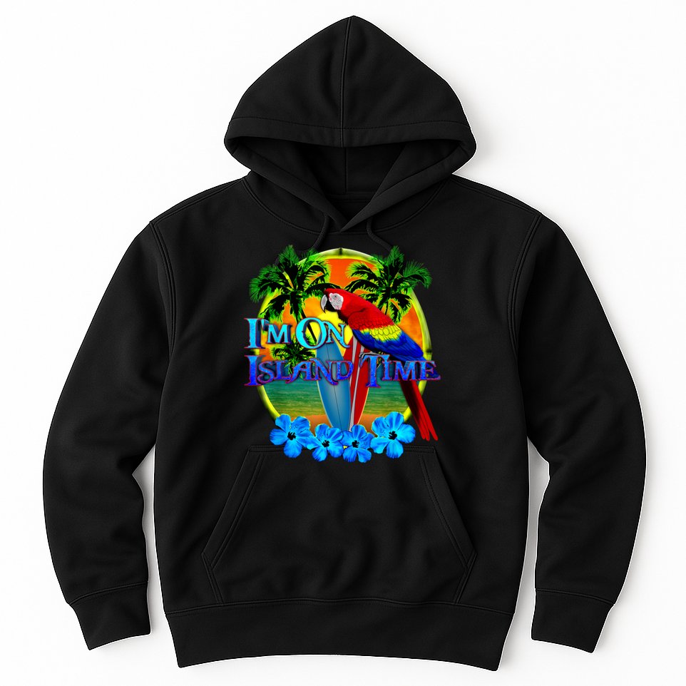 Im On Island Time Tropical Beach Hoodie