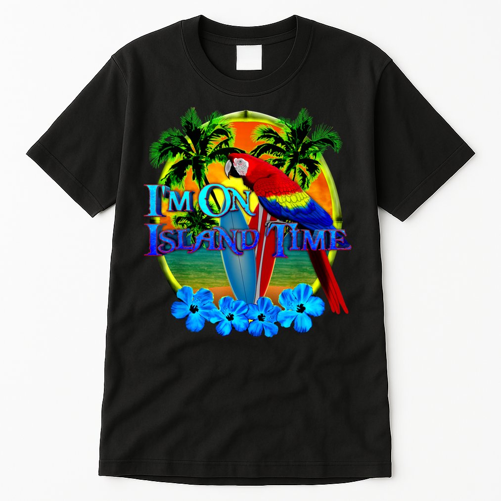 Im On Island Time Tropical Beach Tall T-Shirt