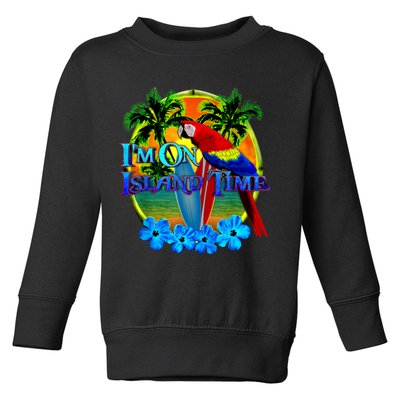 Im On Island Time Tropical Beach Toddler Sweatshirt