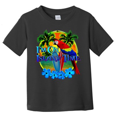Im On Island Time Tropical Beach Toddler T-Shirt