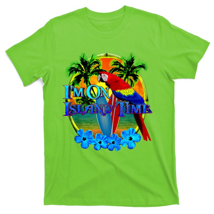 Im On Island Time Tropical Beach T-Shirt