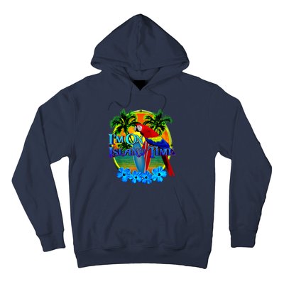 Im On Island Time Tropical Beach Hoodie