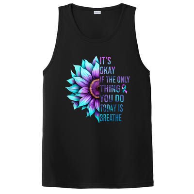 Its Okay If Only Thing You Do Is Breathe Suicide Prevention PosiCharge Competitor Tank