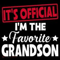 It's O.fficial I'm The Favorite Grandson Funny  T-Shirt