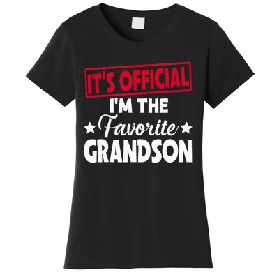 It's O.fficial I'm The Favorite Grandson Funny  Women's T-Shirt