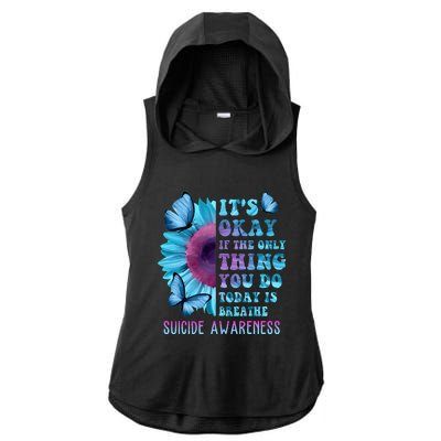 It's Okay If Only Thing You Do Is Breathe Suicide Prevention Ladies PosiCharge Tri-Blend Wicking Draft Hoodie Tank