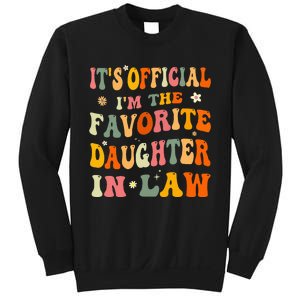 It's O.fficial I'm The Favorite Daughter In Law Funny Wedding Sweatshirt