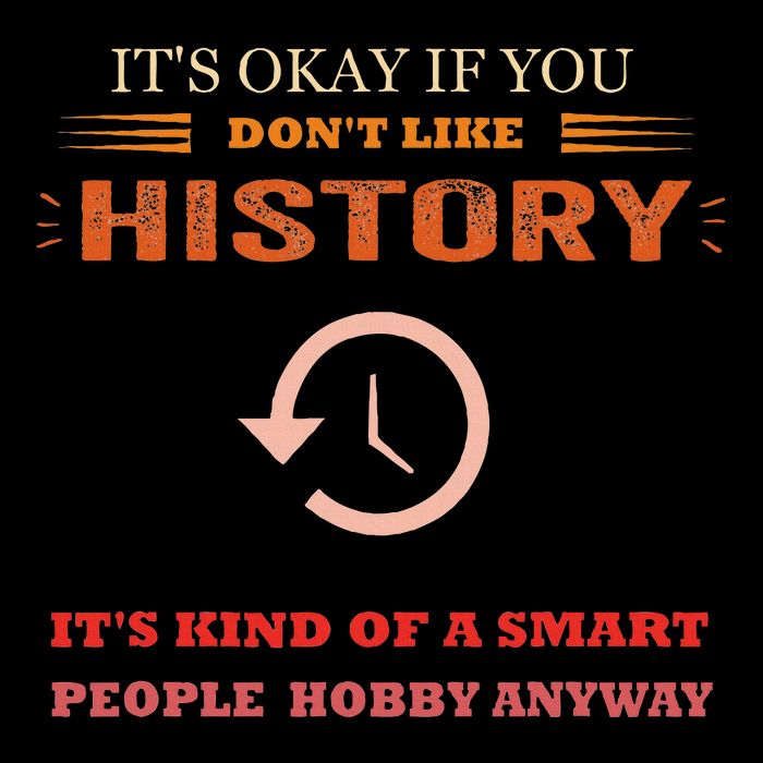ItS Ok If You DonT Like History Funny History Drawstring Bag