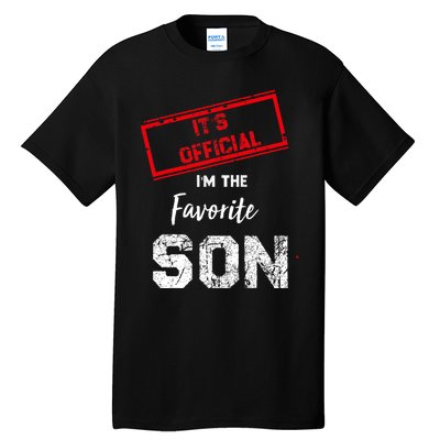 Its Official IM The Favorite Son Tall T-Shirt