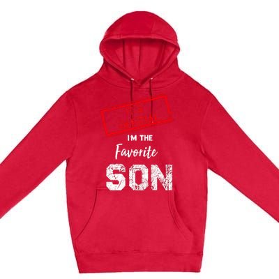 Its Official IM The Favorite Son Premium Pullover Hoodie