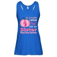 In October I Wear Pink For My Sister Breast Cancer Support Gift Ladies Essential Flowy Tank