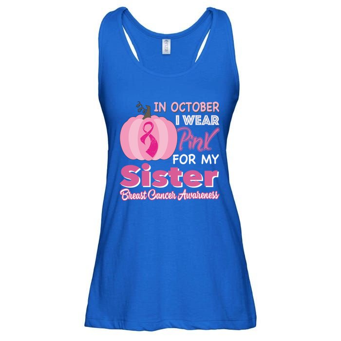 In October I Wear Pink For My Sister Breast Cancer Support Gift Ladies Essential Flowy Tank