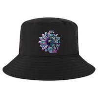ItS Okay If The Only Thing You Do Today Is Breathe Cool Comfort Performance Bucket Hat