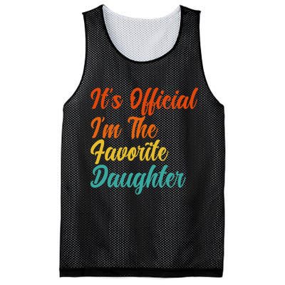 It's O.fficial I'm The Favorite Daughter Funny Family Sayings Mesh Reversible Basketball Jersey Tank