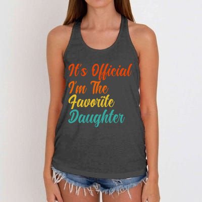 It's O.fficial I'm The Favorite Daughter Funny Family Sayings Women's Knotted Racerback Tank