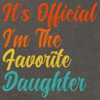It's O.fficial I'm The Favorite Daughter Funny Family Sayings Cotton Canvas Backpack