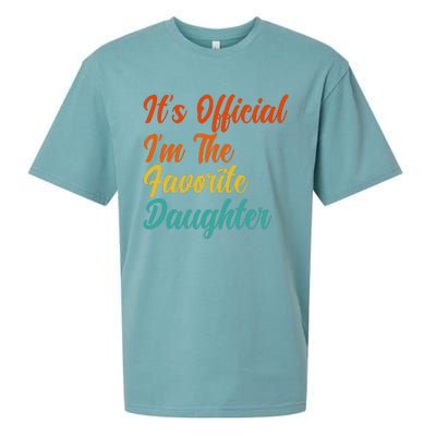 It's O.fficial I'm The Favorite Daughter Funny Family Sayings Sueded Cloud Jersey T-Shirt