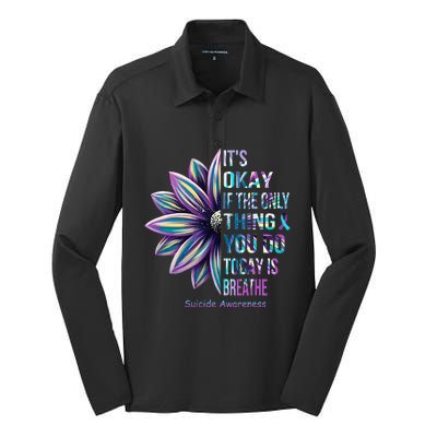 ItS Okay If The Only Thing You Do Today Is Breathe Silk Touch Performance Long Sleeve Polo