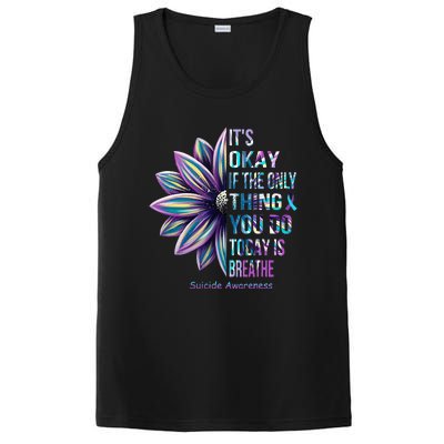 ItS Okay If The Only Thing You Do Today Is Breathe PosiCharge Competitor Tank