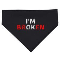 IM Ok IM Broken Invisible Illness IM Ok Broken USA-Made Doggie Bandana