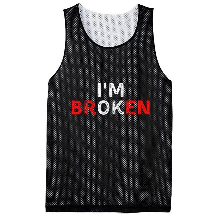IM Ok IM Broken Invisible Illness IM Ok Broken Mesh Reversible Basketball Jersey Tank