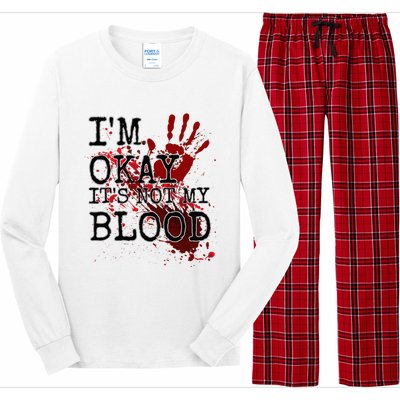 I'm Okay It's Not My Blood Funny Horror Style Halloween Long Sleeve Pajama Set