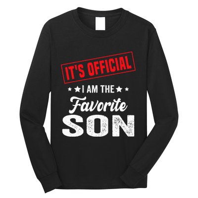 It's O.fficial I'm The Favorite Son  Long Sleeve Shirt