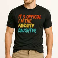It's O.fficial I'm The Favorite Daughter Funny Family Sayings Cooling Performance Crew T-Shirt