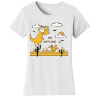 I'm Offline Women's T-Shirt