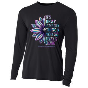 It's Okay If The Only Thing You DO Today Is Breathe Cooling Performance Long Sleeve Crew