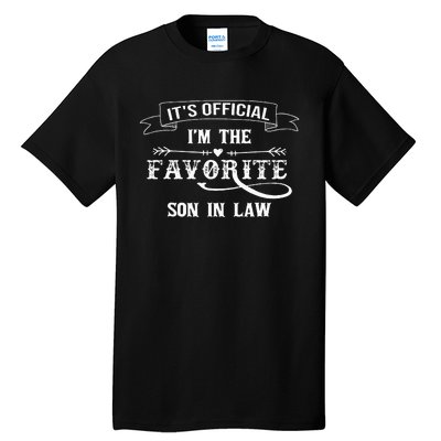 It's O.fficial I'm The Favorite Son in Law Funny Tall T-Shirt