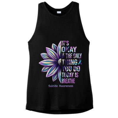 It's Okay If The Only Thing You Do Today Is Breathe Suicide Awareness Ladies PosiCharge Tri-Blend Wicking Tank