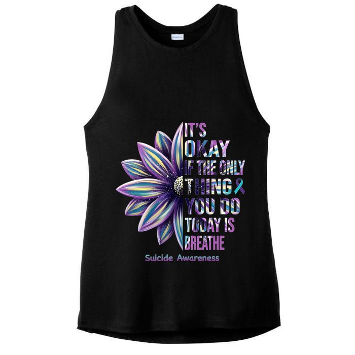 It's Okay If The Only Thing You Do Today Is Breathe Suicide Awareness Ladies PosiCharge Tri-Blend Wicking Tank