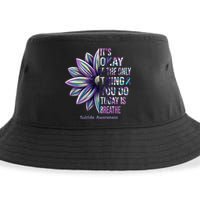 It's Okay If The Only Thing You Do Today Is Breathe Suicide Awareness Sustainable Bucket Hat