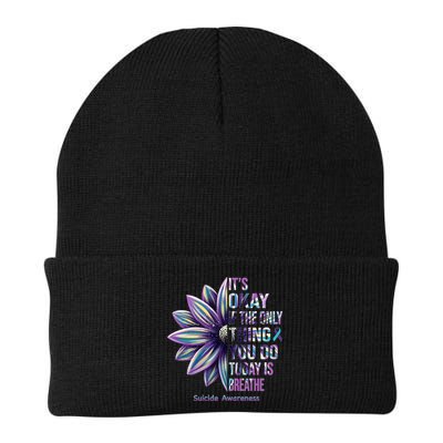 It's Okay If The Only Thing You Do Today Is Breathe Suicide Awareness Beanie