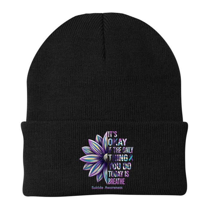 It's Okay If The Only Thing You Do Today Is Breathe Suicide Awareness Beanie