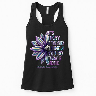It's Okay If The Only Thing You Do Today Is Breathe Suicide Awareness Womens Tank Top
