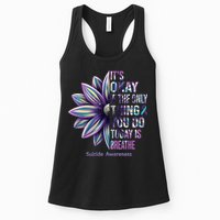It's Okay If The Only Thing You Do Today Is Breathe Suicide Awareness Womens Tank Top