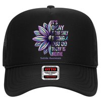 It's Okay If The Only Thing You Do Today Is Breathe Suicide Awareness Trucker Hat