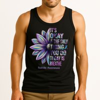It's Okay If The Only Thing You Do Today Is Breathe Suicide Awareness Tank Top