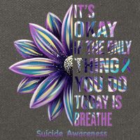 It's Okay If The Only Thing You Do Today Is Breathe Suicide Awareness Cotton Canvas Backpack