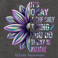 It's Okay If The Only Thing You Do Today Is Breathe Suicide Awareness Vector Backpack