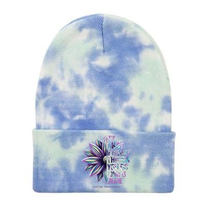 It's Okay If The Only Thing You Do Today Is Breathe Suicide Awareness Tie Dye 12in Knit Beanie