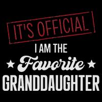 It's Official I Am The Favorite Granddaughter Funny Cooling Performance Crew T-Shirt