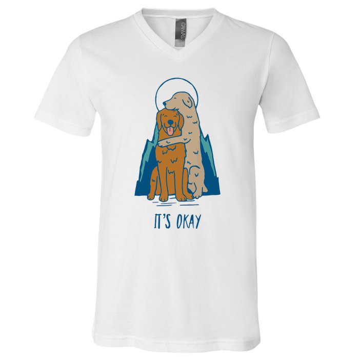 ItS Okay V-Neck T-Shirt