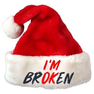 I'm Ok I'm Broken Invisible Illness   Mental Aware Premium Christmas Santa Hat