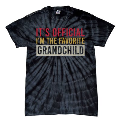 It's O.fficial I'm The Favorite Grandchild Vintage Birthday Tie-Dye T-Shirt