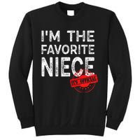 It's O.fficial I'm The Favorite Niece Funny Niece Sweatshirt