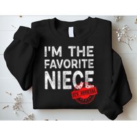 It's O.fficial I'm The Favorite Niece Funny Niece Sweatshirt